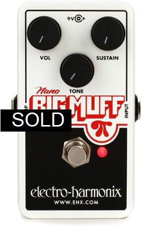 Electro Harmonix Nano BigMuff Electro Harmonix Nano BigMuff